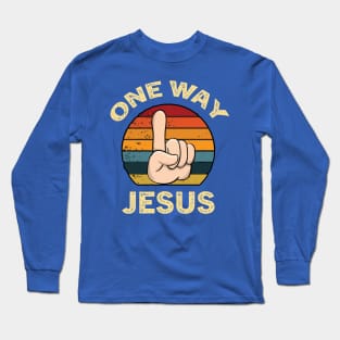 One Way Jesus 1 Long Sleeve T-Shirt